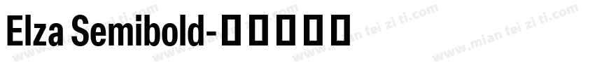 Elza Semibold字体转换